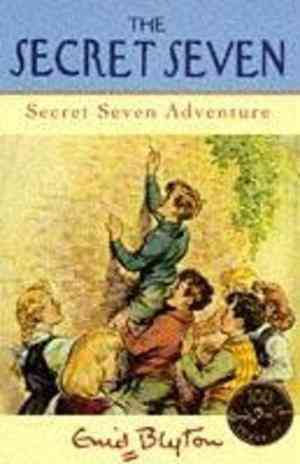Secret Seven Adventure The Secret Seven Centenary Editions