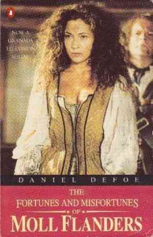 Fortunes And Misfortunes Of Moll Flanders
