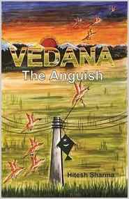 Vedana: The Anguish