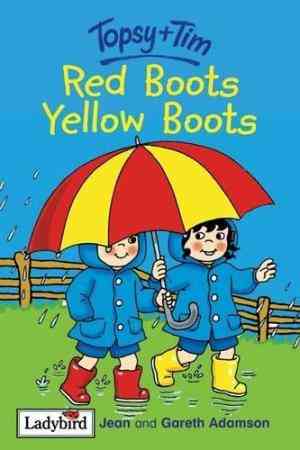 Red Boots, Yellow Boots Hardcover