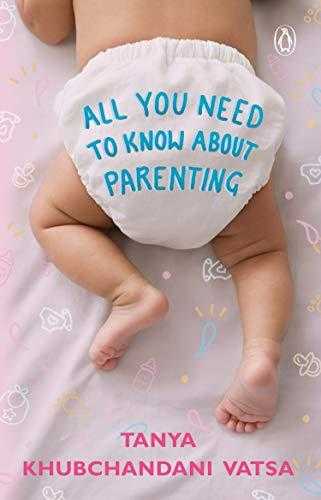 All You Need to Know About Parenting