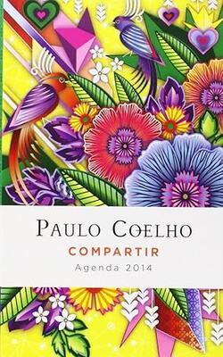 Compartir: Agenda 2014 Paulo Coelho